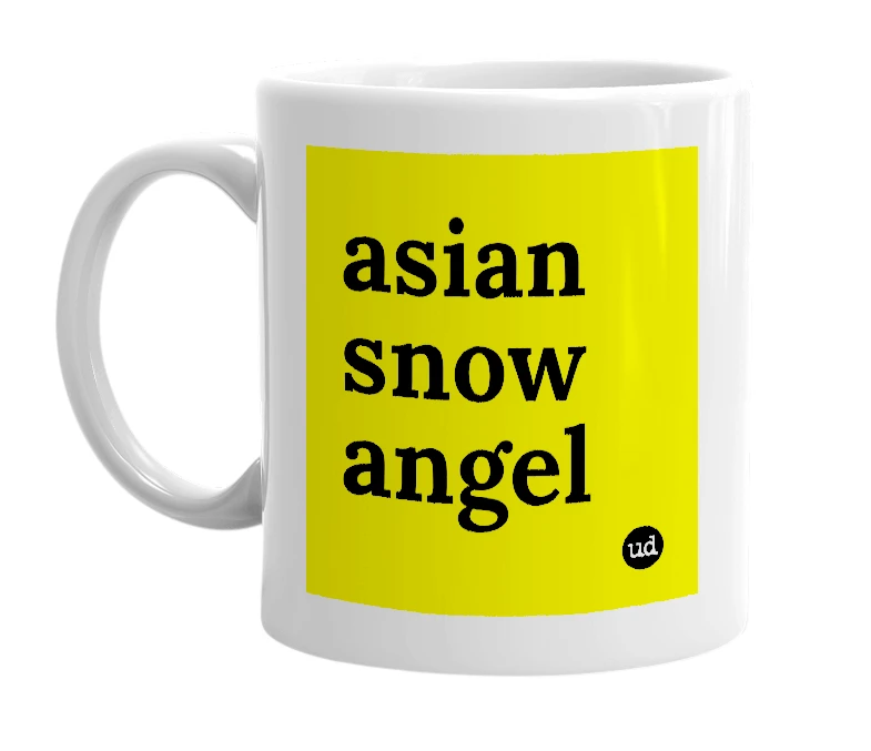 White mug with 'asian snow angel' in bold black letters