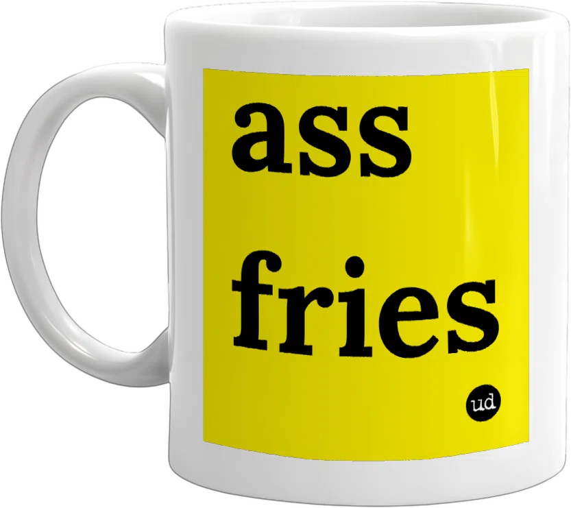 ass fries front