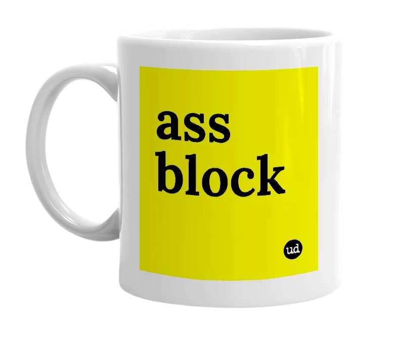 White mug with 'ass block' in bold black letters