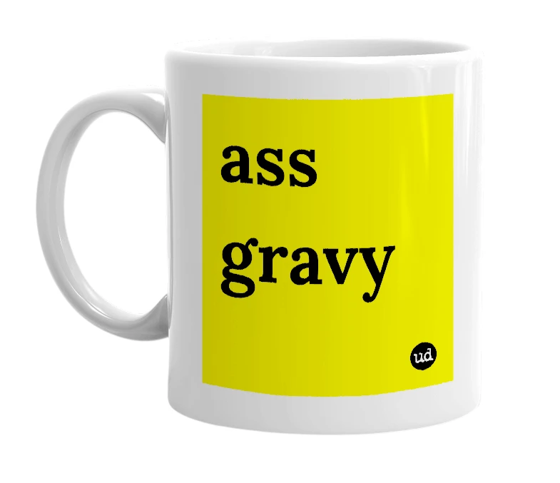 White mug with 'ass gravy' in bold black letters