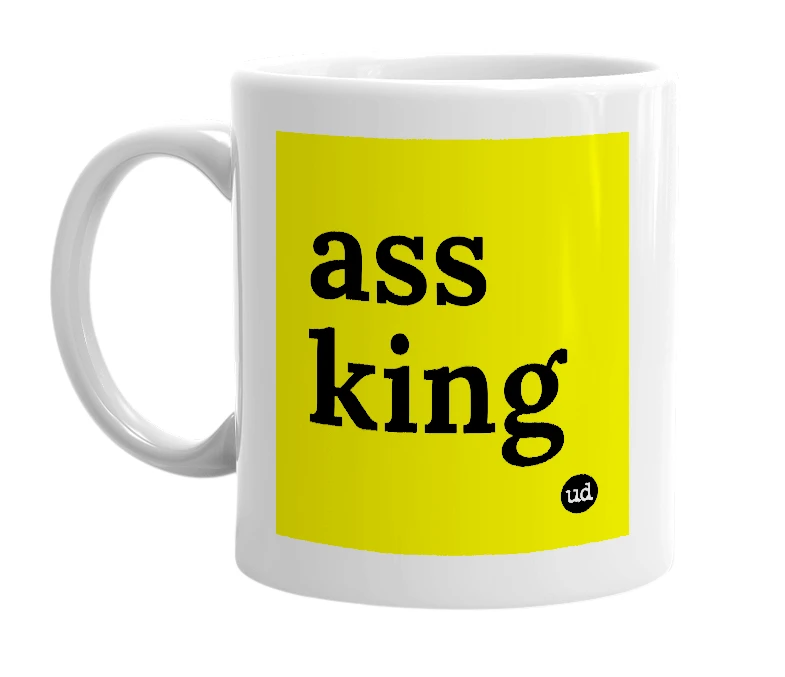 White mug with 'ass king' in bold black letters