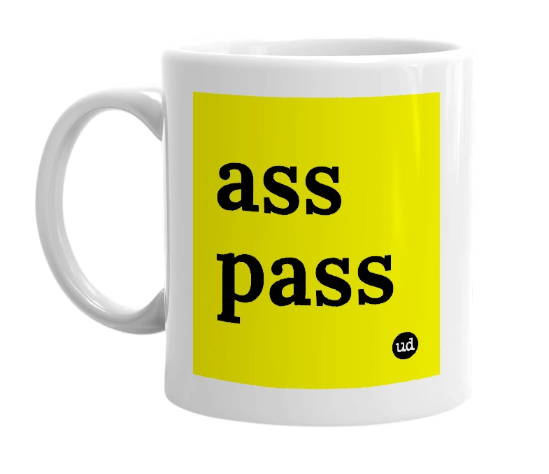 White mug with 'ass pass' in bold black letters