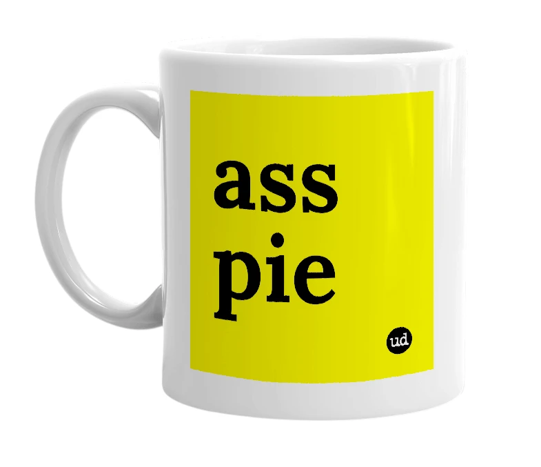 White mug with 'ass pie' in bold black letters