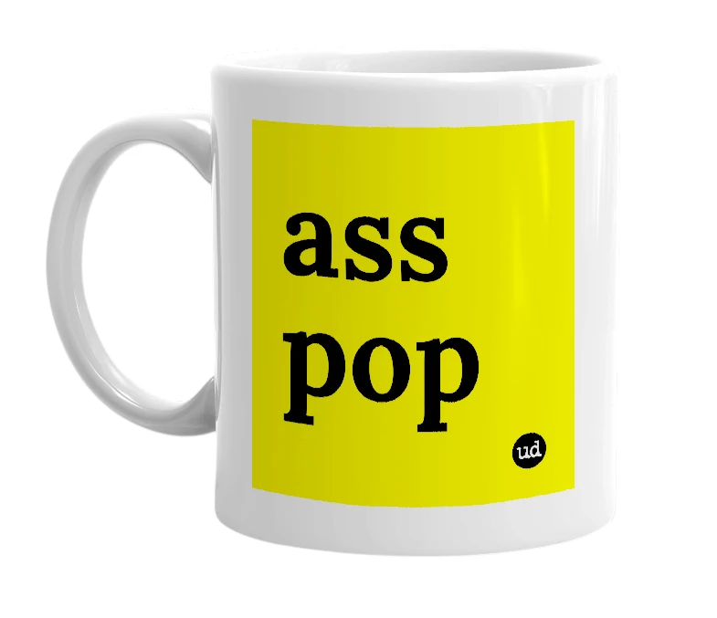 White mug with 'ass pop' in bold black letters