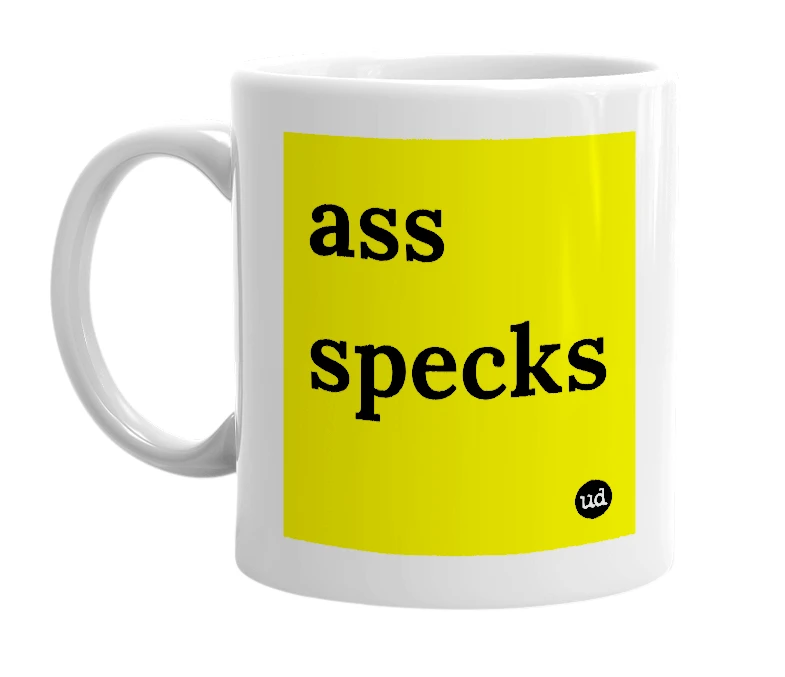 White mug with 'ass specks' in bold black letters