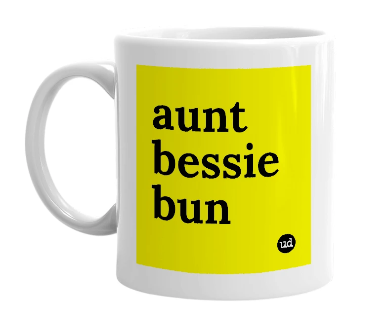 White mug with 'aunt bessie bun' in bold black letters