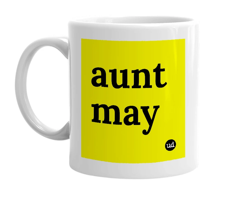 White mug with 'aunt may' in bold black letters