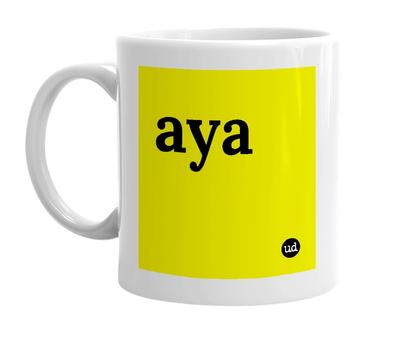 White mug with 'aya' in bold black letters