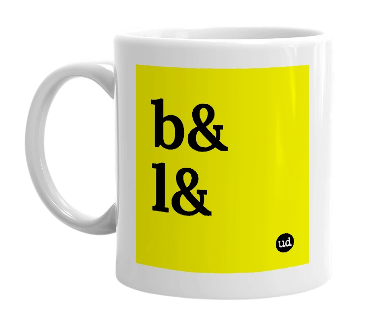 White mug with 'b& l&' in bold black letters