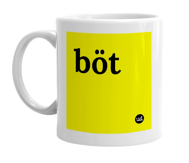 White mug with 'böt' in bold black letters