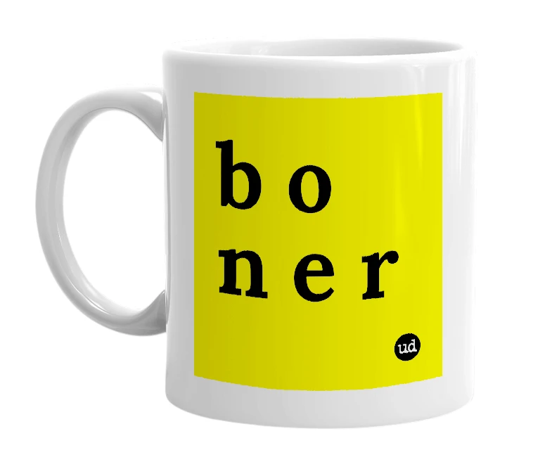 White mug with 'b o n e r' in bold black letters