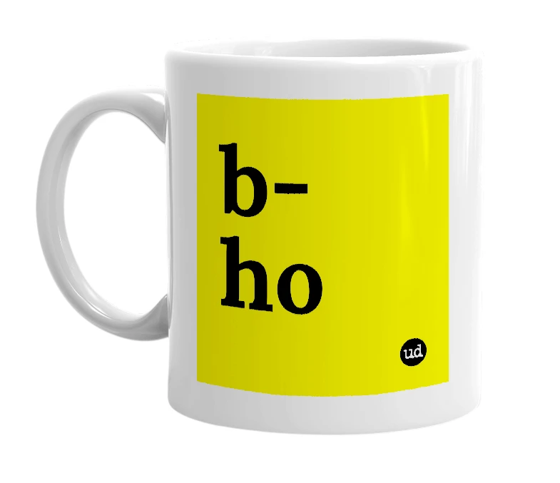 White mug with 'b-ho' in bold black letters