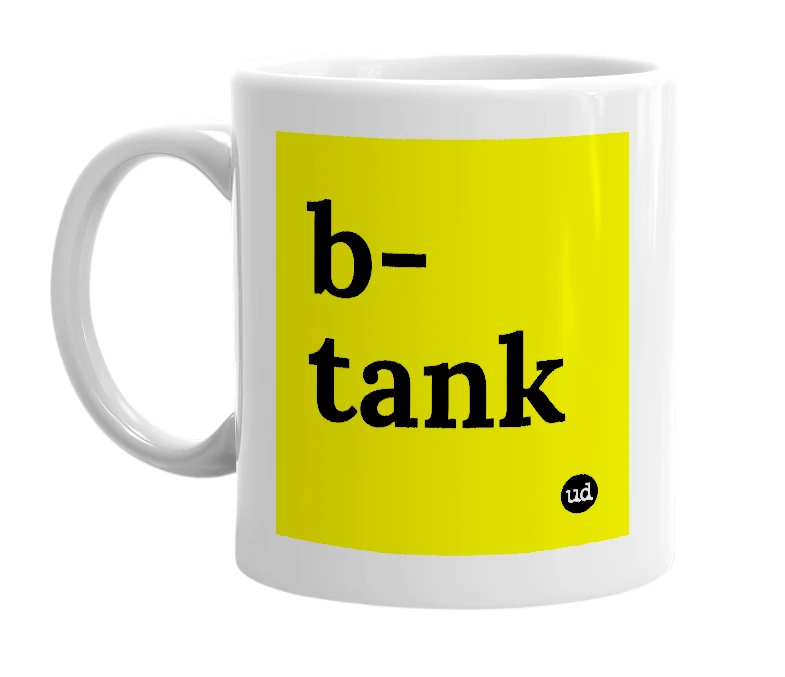 White mug with 'b-tank' in bold black letters