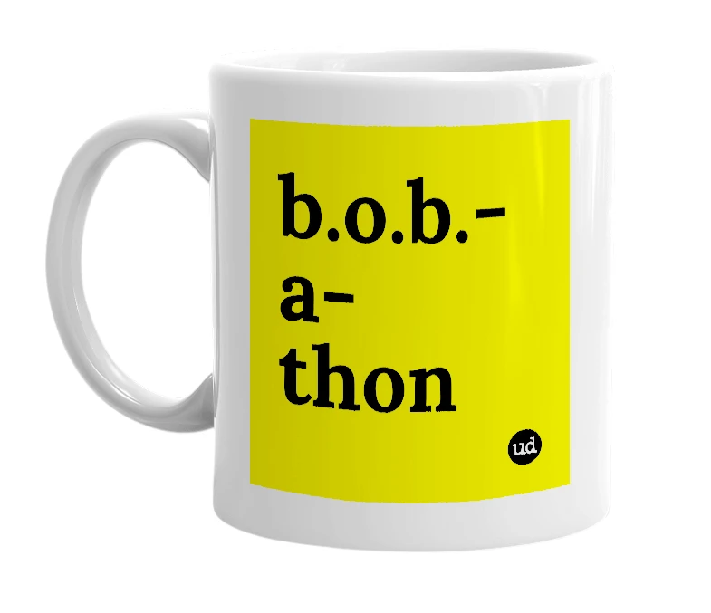 White mug with 'b.o.b.-a-thon' in bold black letters