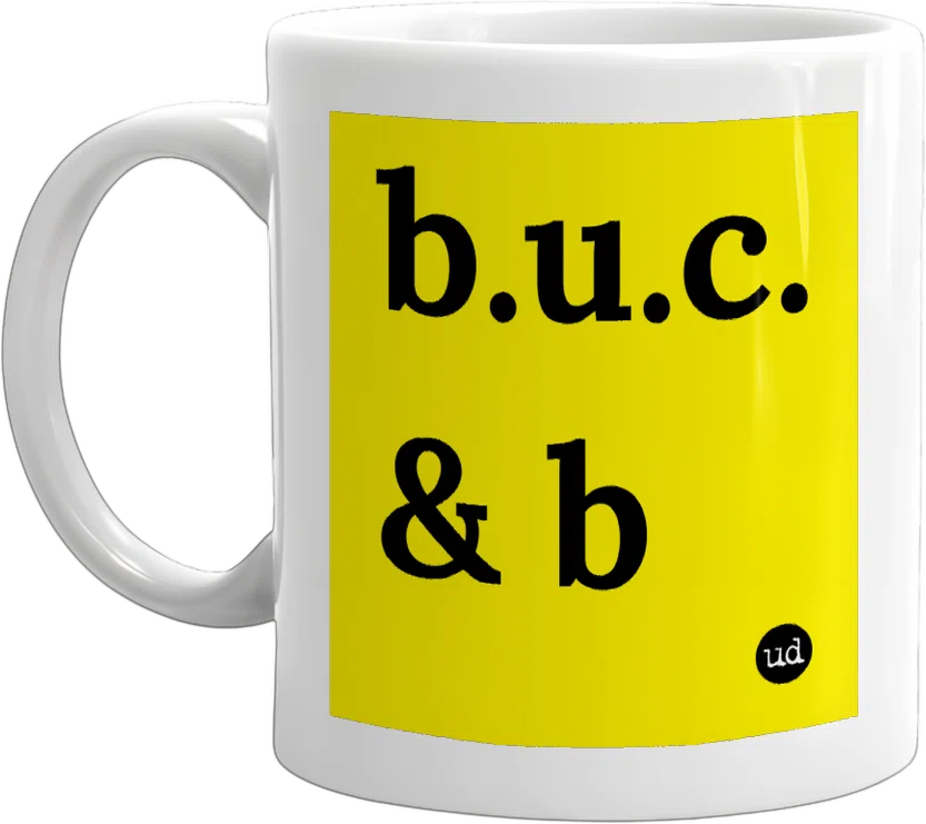 b.u.c. & b front