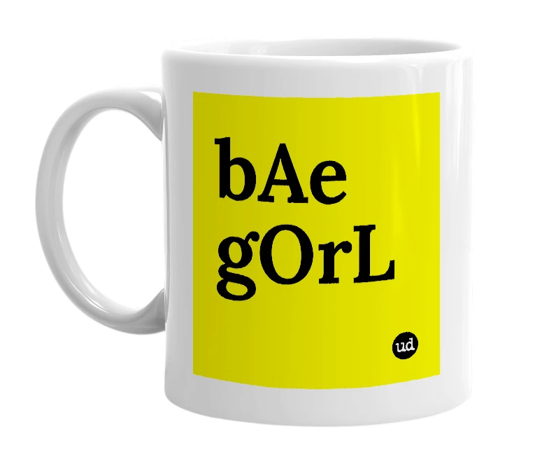 White mug with 'bAe gOrL' in bold black letters