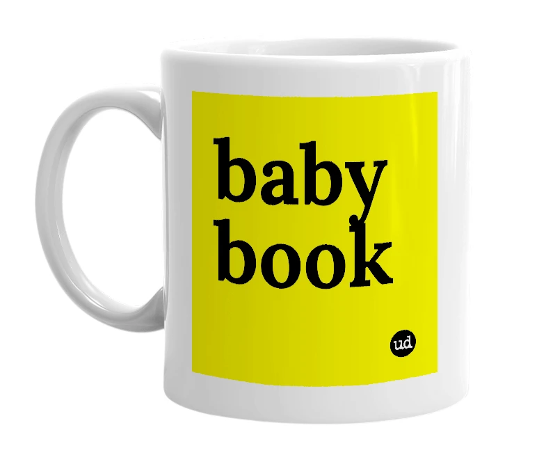 White mug with 'baby book' in bold black letters