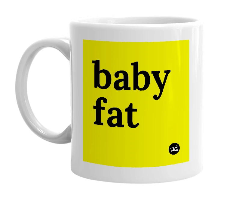 White mug with 'baby fat' in bold black letters