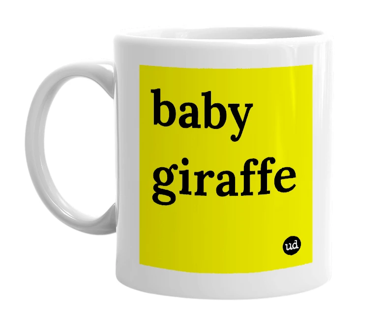 White mug with 'baby giraffe' in bold black letters