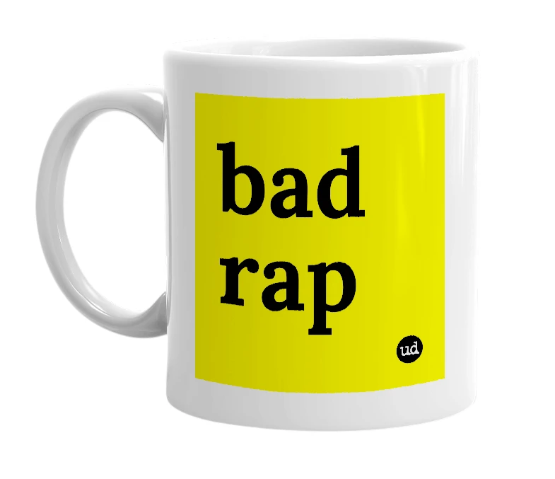 White mug with 'bad rap' in bold black letters