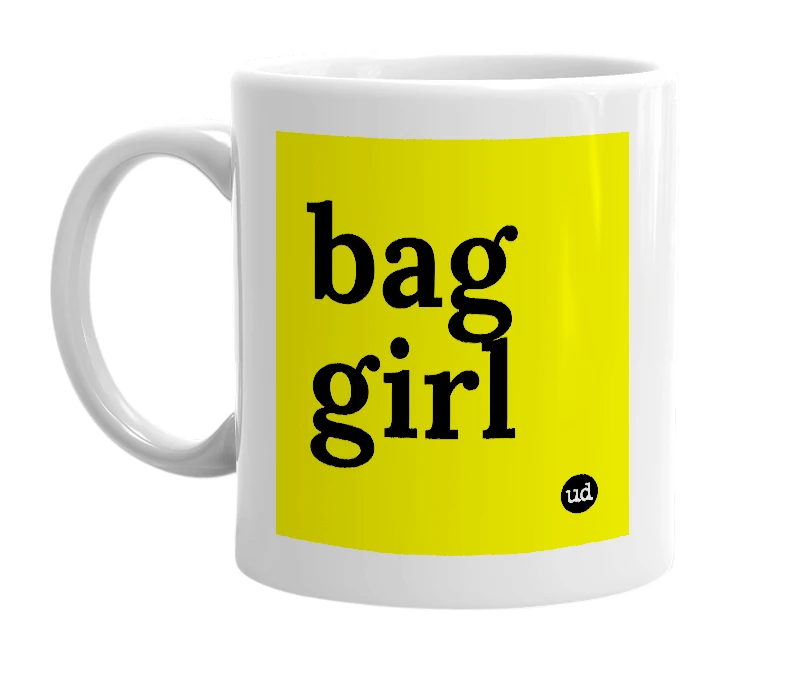 White mug with 'bag girl' in bold black letters