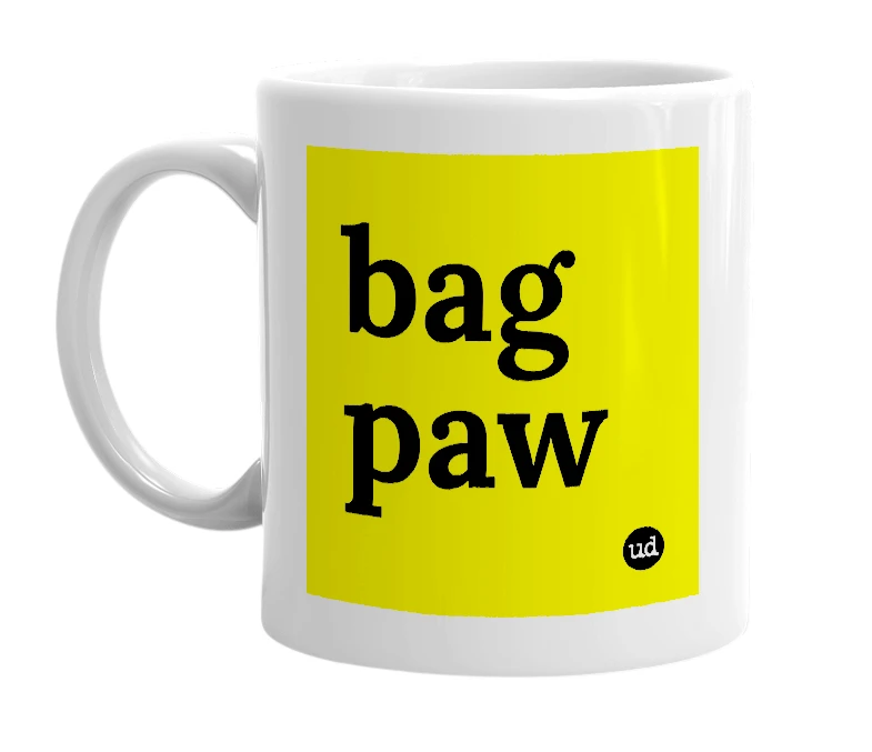 White mug with 'bag paw' in bold black letters