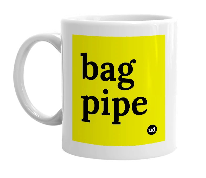 White mug with 'bag pipe' in bold black letters