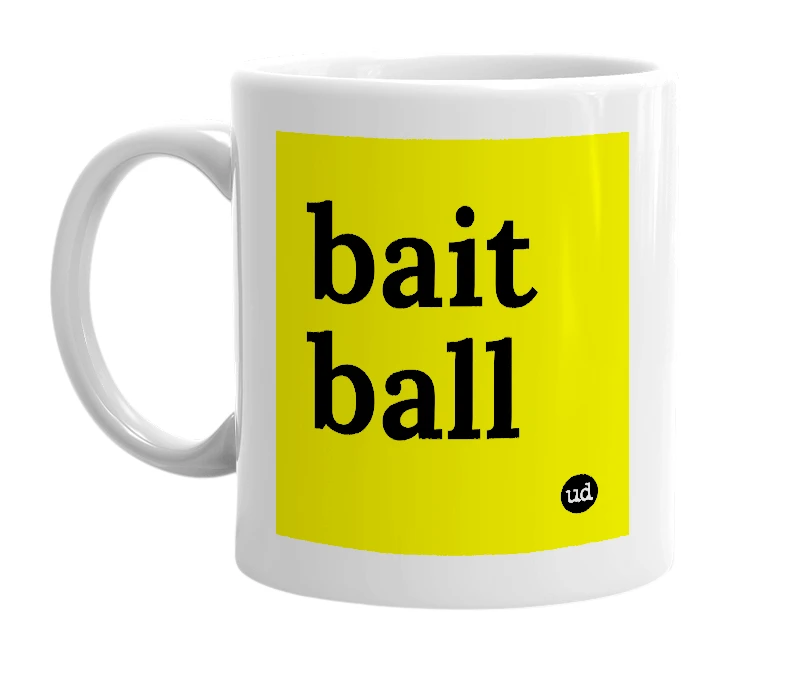 White mug with 'bait ball' in bold black letters