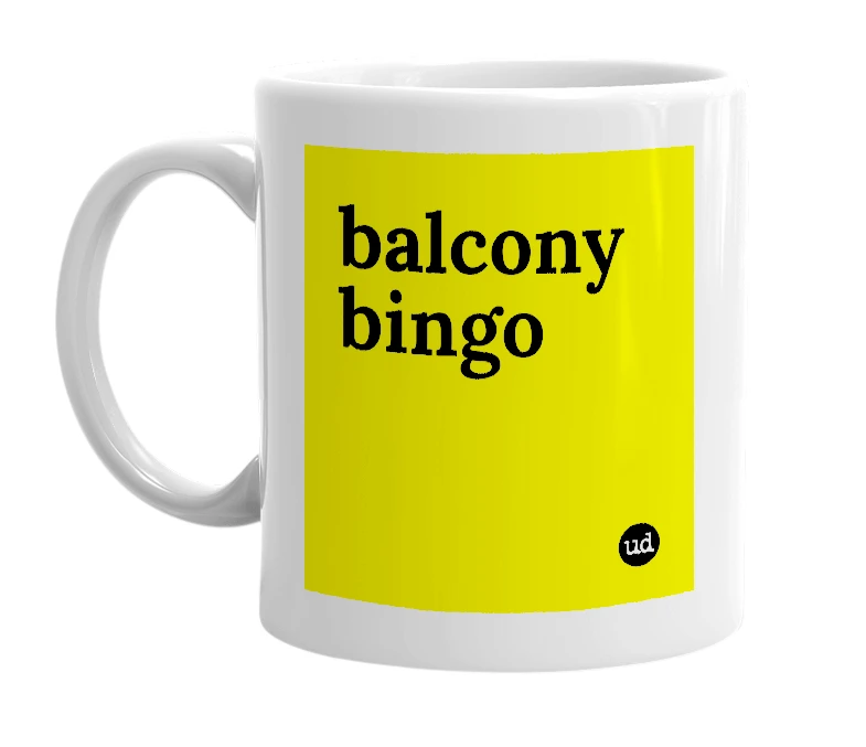 White mug with 'balcony bingo' in bold black letters