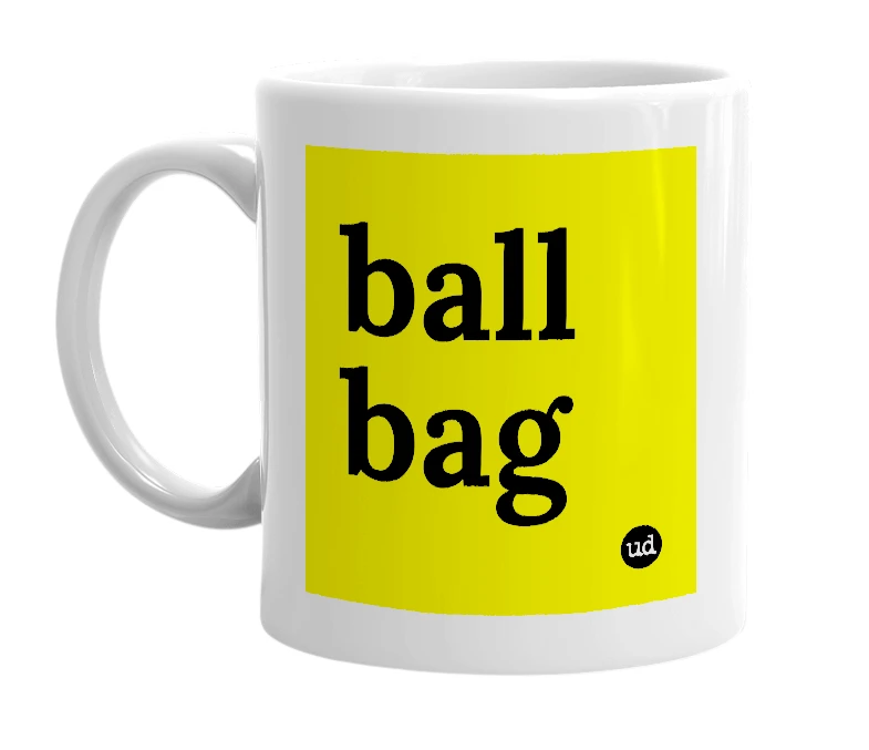 White mug with 'ball bag' in bold black letters
