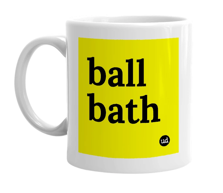 White mug with 'ball bath' in bold black letters