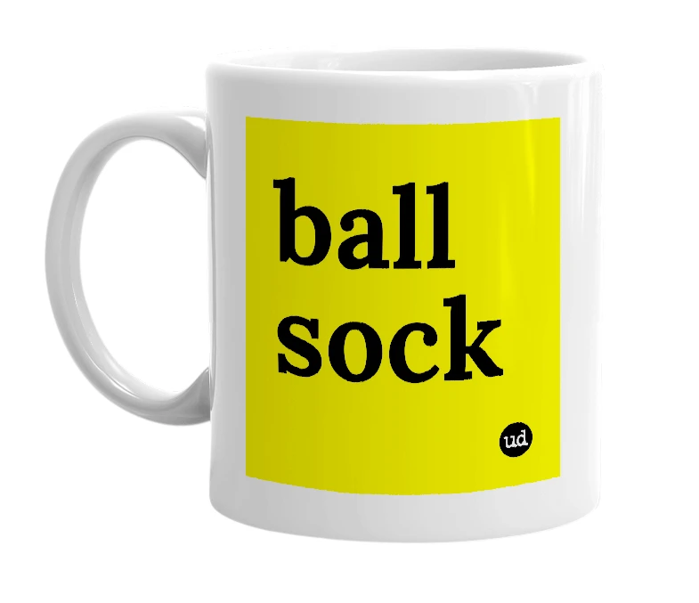 White mug with 'ball sock' in bold black letters