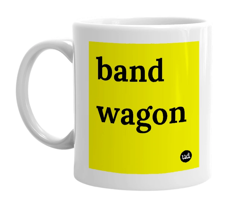 White mug with 'band wagon' in bold black letters