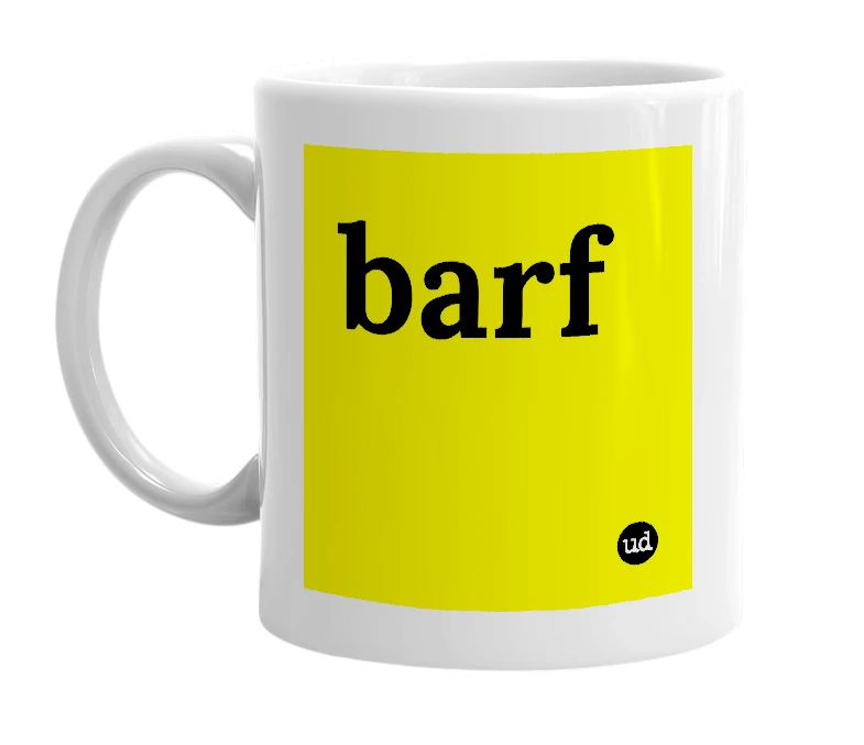 White mug with 'barf' in bold black letters