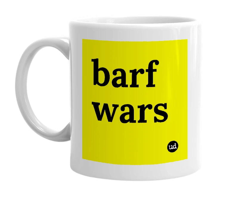 White mug with 'barf wars' in bold black letters