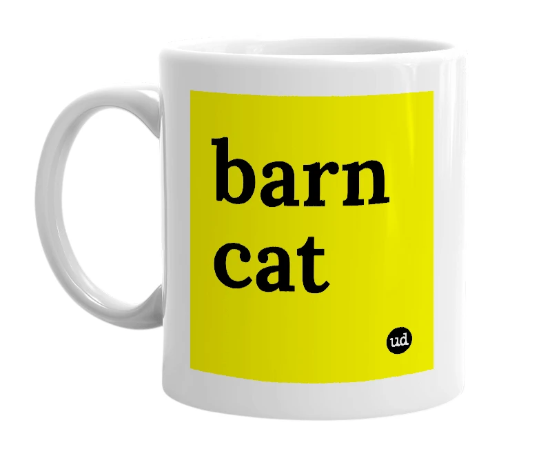 White mug with 'barn cat' in bold black letters