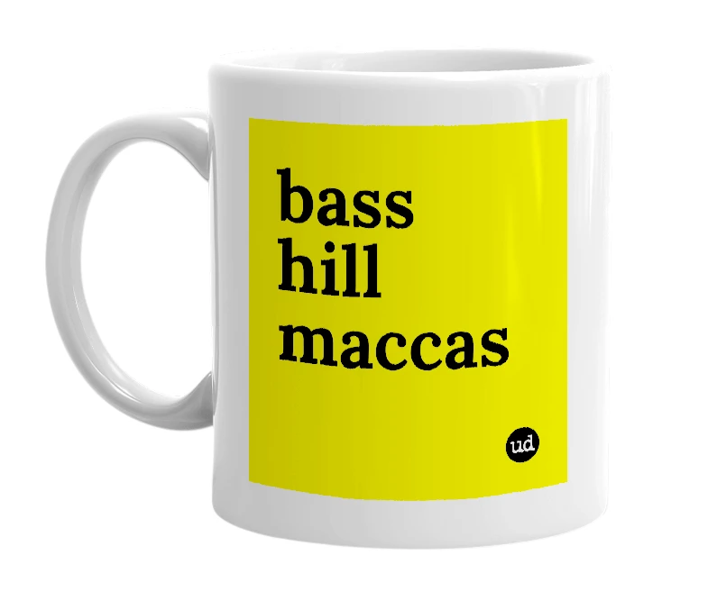 White mug with 'bass hill maccas' in bold black letters