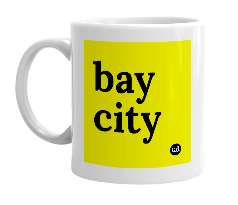 White mug with 'bay city' in bold black letters