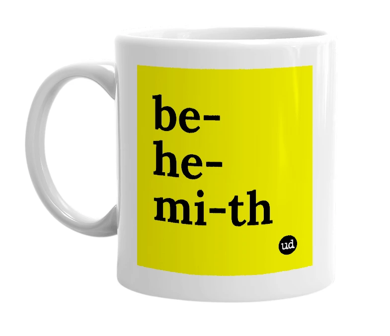 White mug with 'be-he-mi-th' in bold black letters