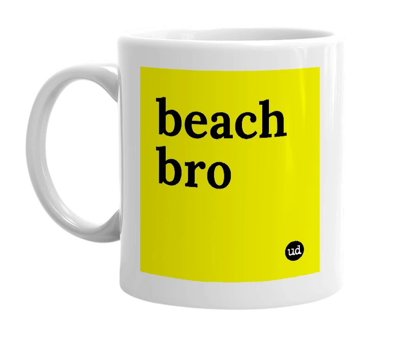 White mug with 'beach bro' in bold black letters