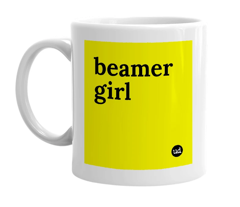 White mug with 'beamer girl' in bold black letters