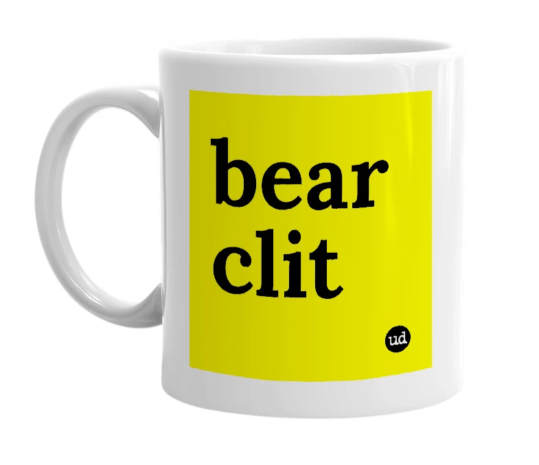 White mug with 'bear clit' in bold black letters