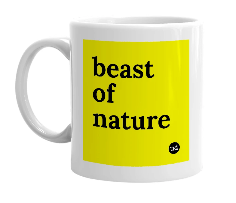 White mug with 'beast of nature' in bold black letters