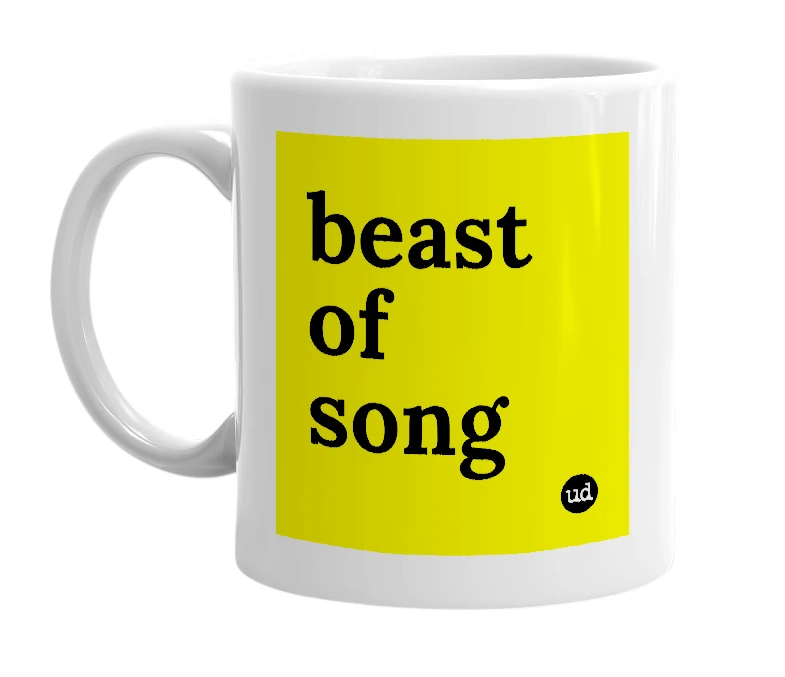 White mug with 'beast of song' in bold black letters