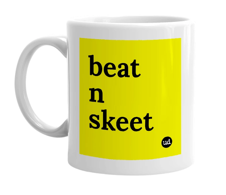 White mug with 'beat n skeet' in bold black letters