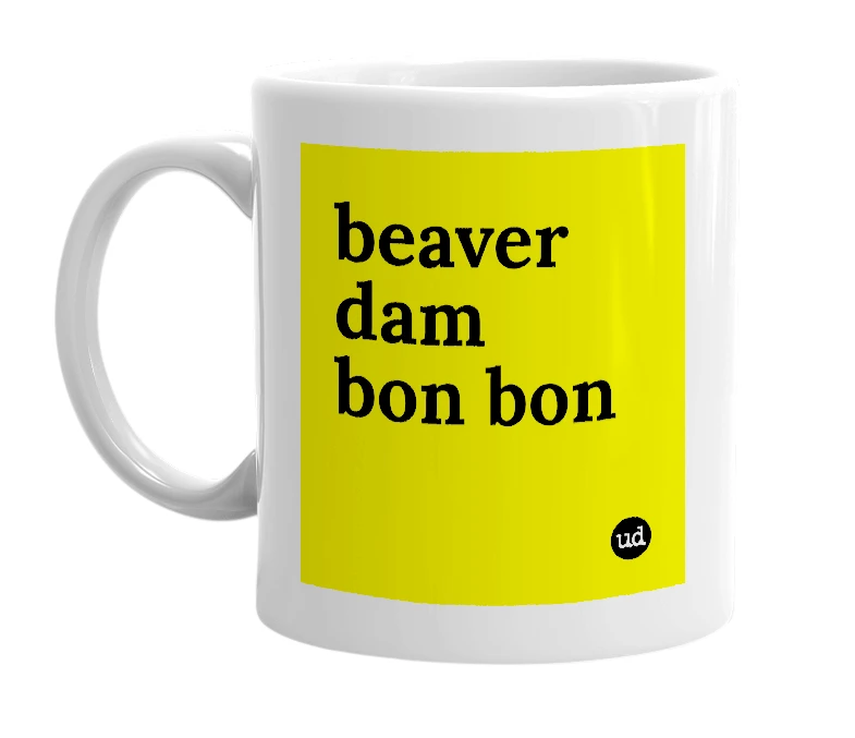 White mug with 'beaver dam bon bon' in bold black letters
