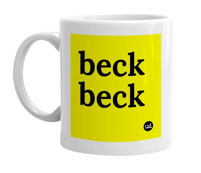 White mug with 'beck beck' in bold black letters