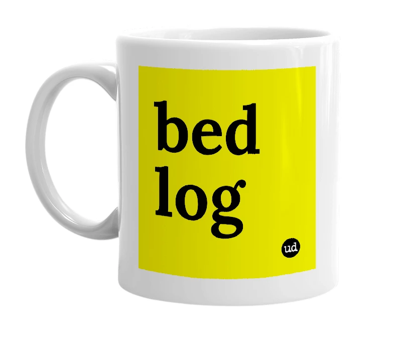 White mug with 'bed log' in bold black letters