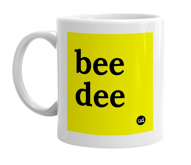 White mug with 'bee dee' in bold black letters