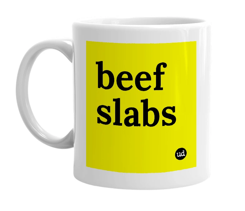 White mug with 'beef slabs' in bold black letters
